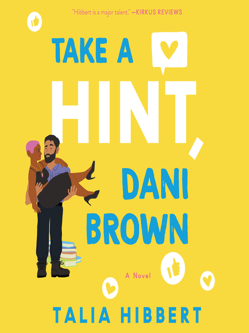 Title details for Take a Hint, Dani Brown by Talia Hibbert - Available